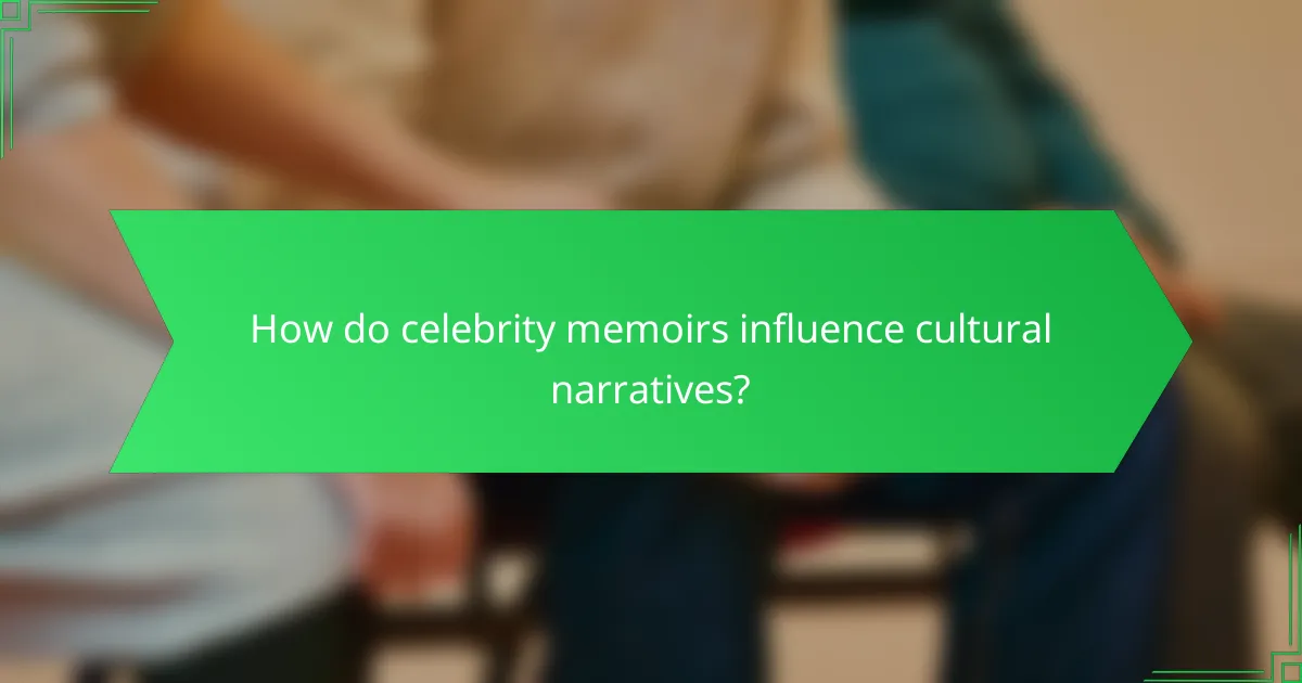 How do celebrity memoirs influence cultural narratives?